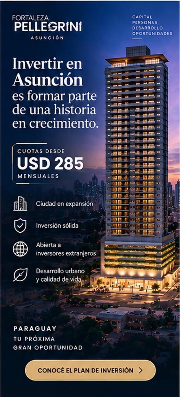 ASUNCION: invest in a growing city with a long-term view